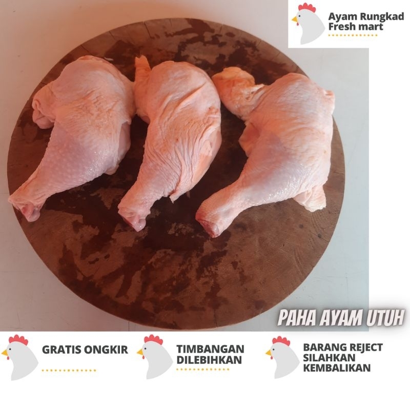 

paha utuh / ayam segar / paha ayam segar / ayam paha / paha fresh / ayam segar
