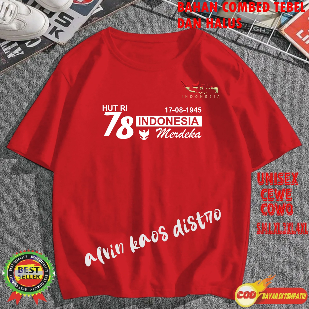Cod/Kaos HUT RI 78 17 AGUSTUS 1945 KEMERDEKAAN INDONESIA/Kaos Terlaris Kualitas Terjamin Kaos Pria Distro Hits2022/Kaos Murah Kaos Cotton 30s Kaos katun/Kaos Bergambar Kaos Distro Kaos Pria Dan Wanita Kaos Kata2 Lucu Kaos Viral/Kaos Promo/Best Seller