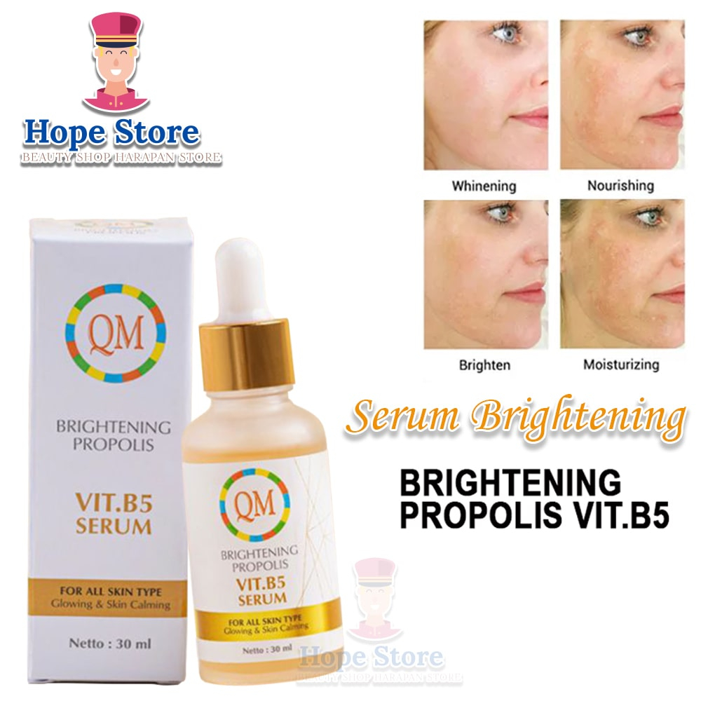 Hope Store - QM Brightening Serum Pemutih Wajah Serum VIT. B5 30ml