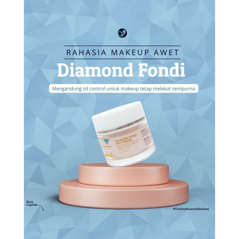 DIAMOND FONDI DAY CREAM / CREAM PAGI GLOWING / VBC / VICTORY BEAUTY CARE