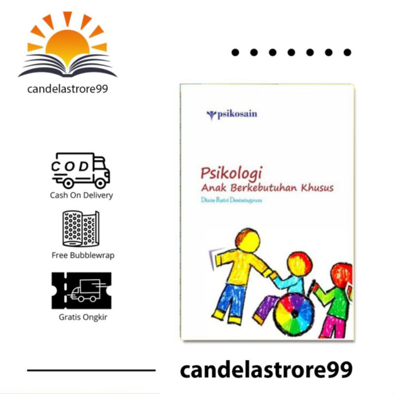 PSIKOLOGI ANAK BERKRBUTUHAN KHUSUS-DINIE RATRI DESININGRUM