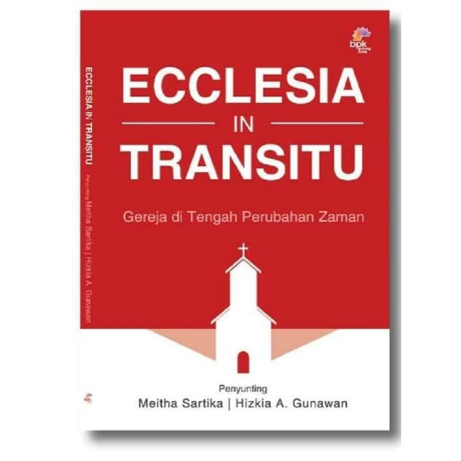 Ecclesia in Transitu Gereja Ditengah Perubahan Zaman BPK