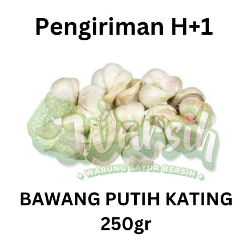 

WARSIH • BAWANG PUTIH KATING 250 GR