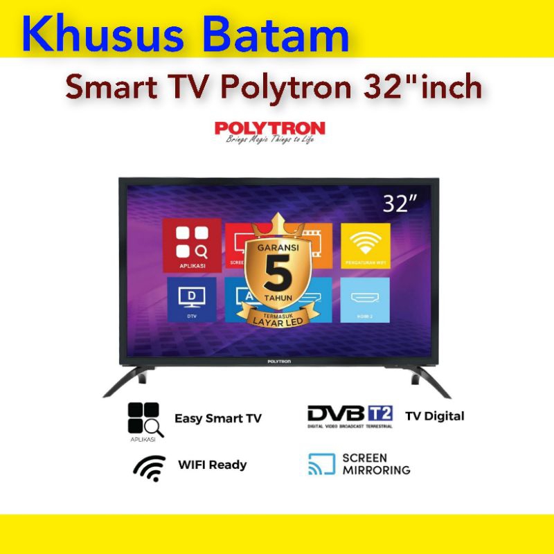Smart Tv 32"inch Polytron PLD 32MV1859/TV POLYTRON 32"INCH(KHUSUS BATAM)