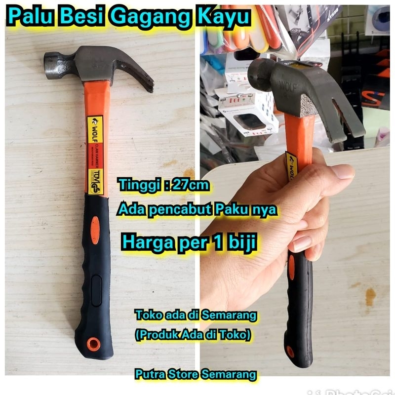 Palu Besi Ada penjapit paku nya Palu kambing Palu gagang kayu