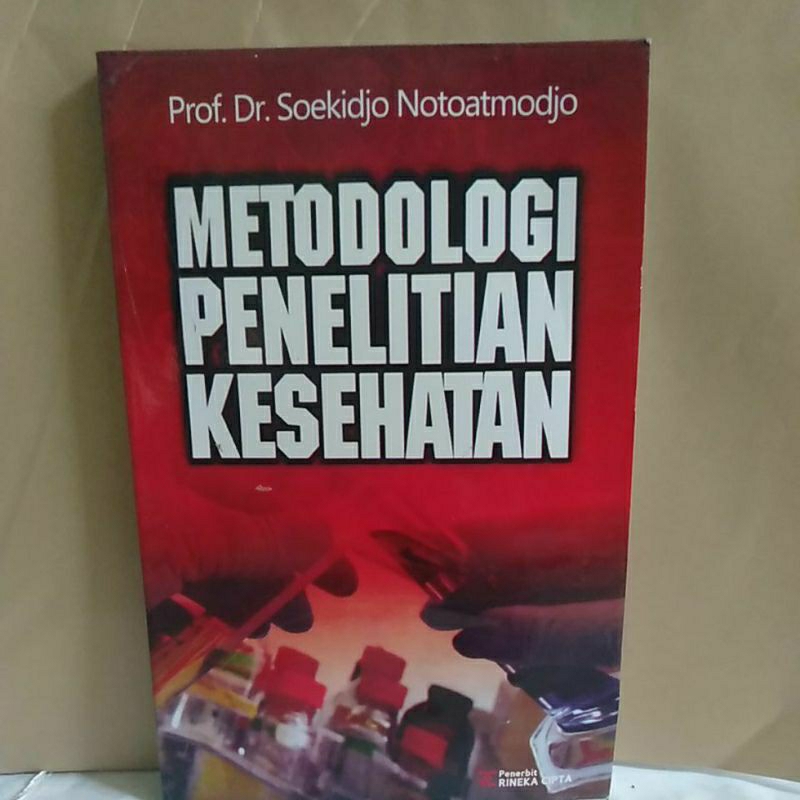 

METOLOGI PENELITIAN KESEHATAN by soekidjo Notoatmodjo