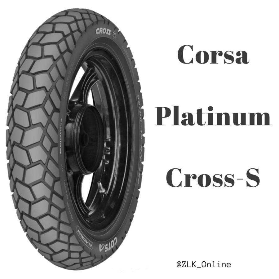 Ban Motor Corsa Platinum Cross-S Dual Purpose Tubeless Ring 17