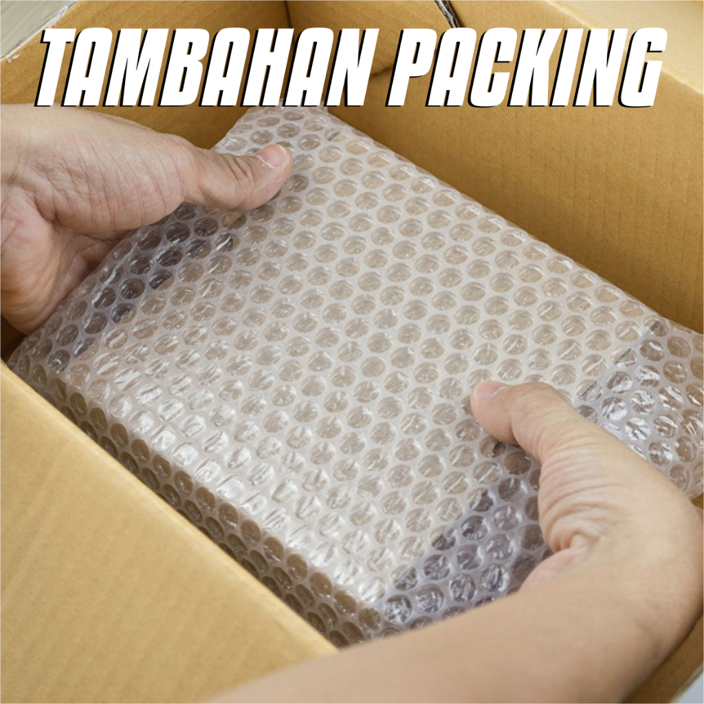 

Tambahan Packing Bubble Wrap dan Kardus