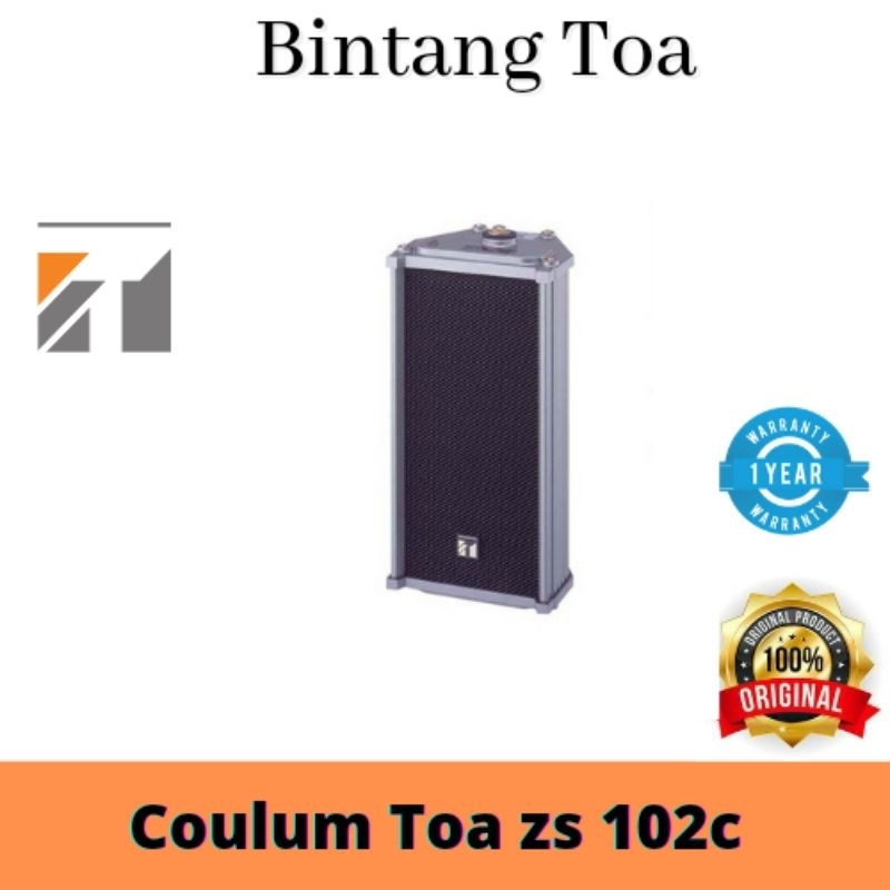 Colum TOA ZS 102C ( ORIGINAL)