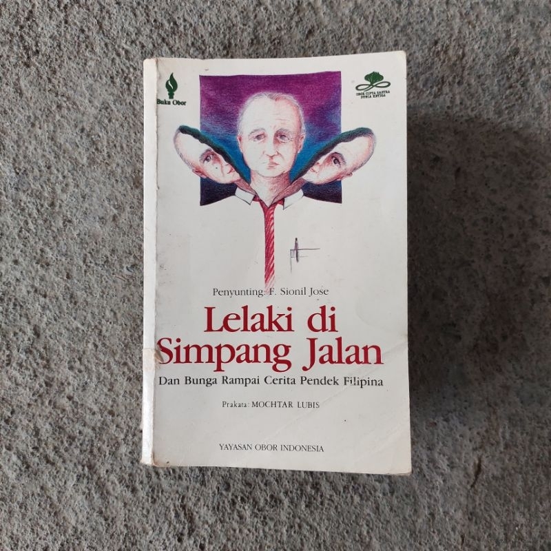 Lelaki di Simpang Jalan dan bunga rampai cerita pendek Filipina F. Sionil Jose