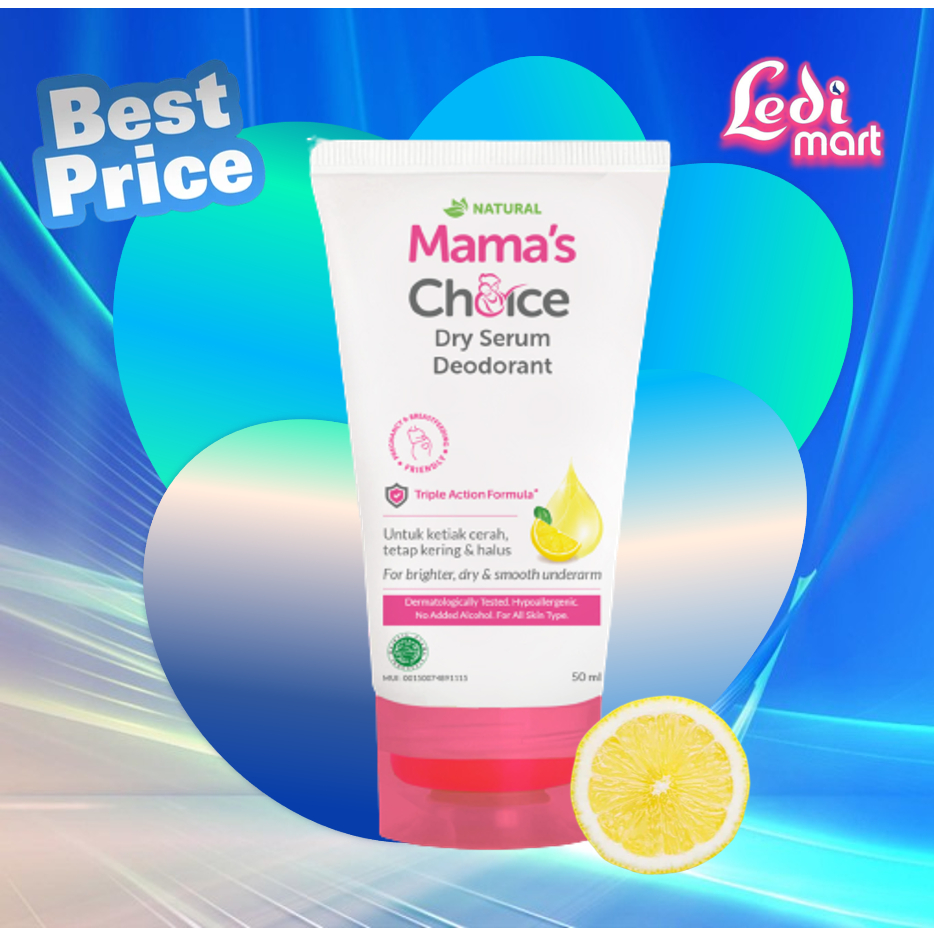 ORIGINAL Mama's Choice Dry Serum Deodorant 50ml / Mamas Choice Natural Deodorant Aman untuk Ibu hamil dan Menyusui / Mama Choice Deodoran Pencerah Ketiak / LEDI MART