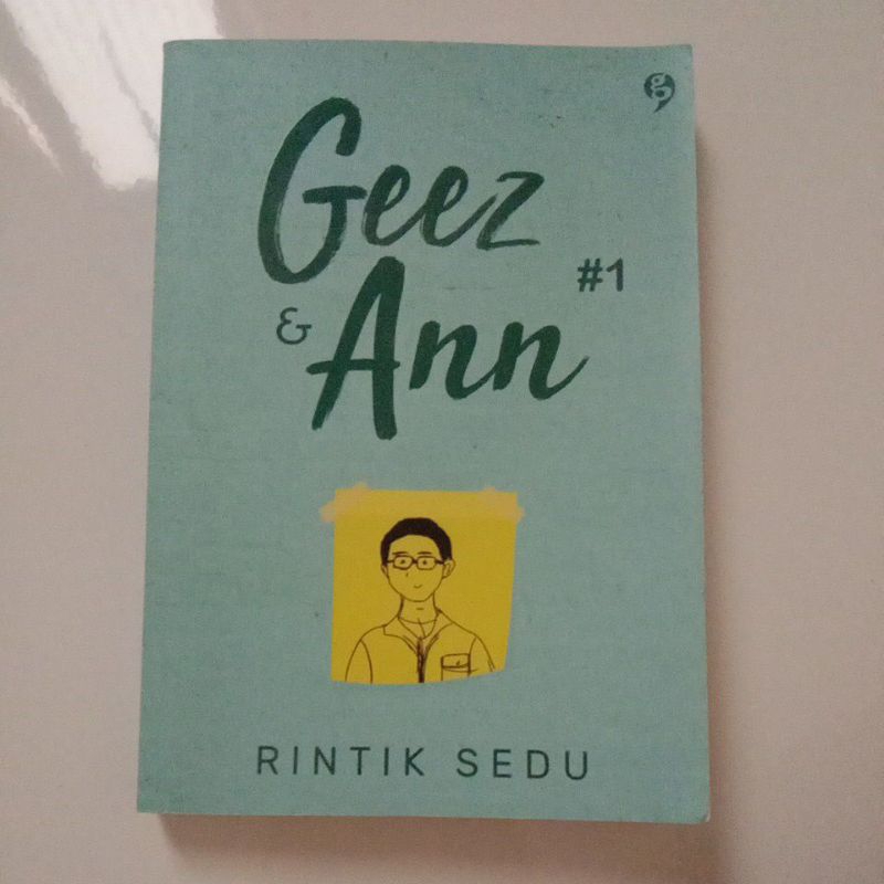 

Novel Geez & Ann #1 by Rintik Sedu (ORIGINAL preloved)