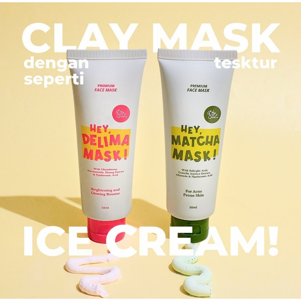 HEY DELIMA MASK HEY MATCHA MASK HEYGURL CLAY MASK MASKER HEYGURL BRIGHTENING ACNE HEYGURL.ID CLAY MASK