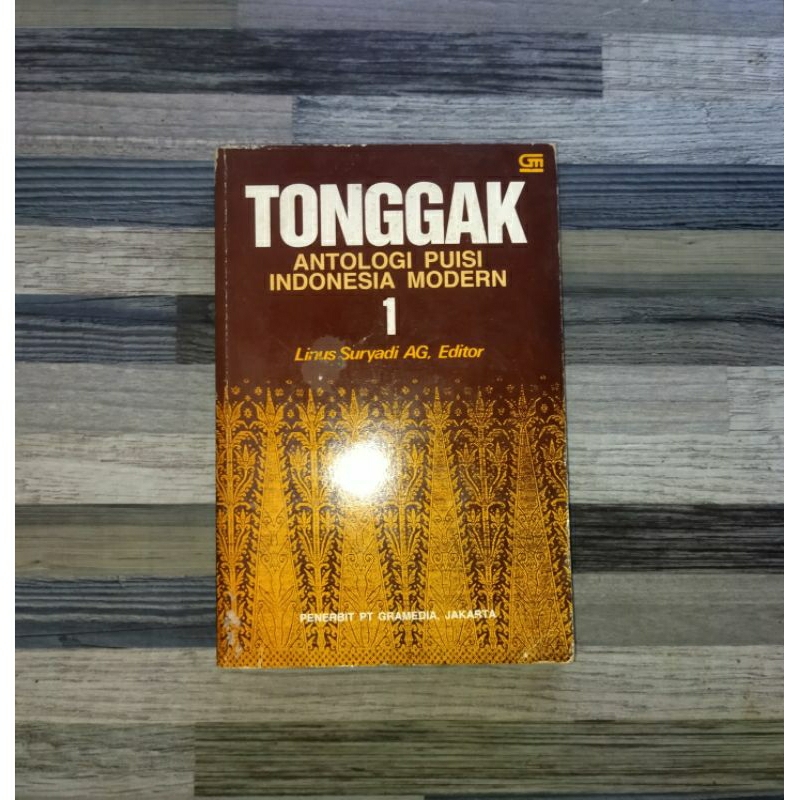 TONGGAK : ANTOLOGI PUISI INDONESIA MODERN