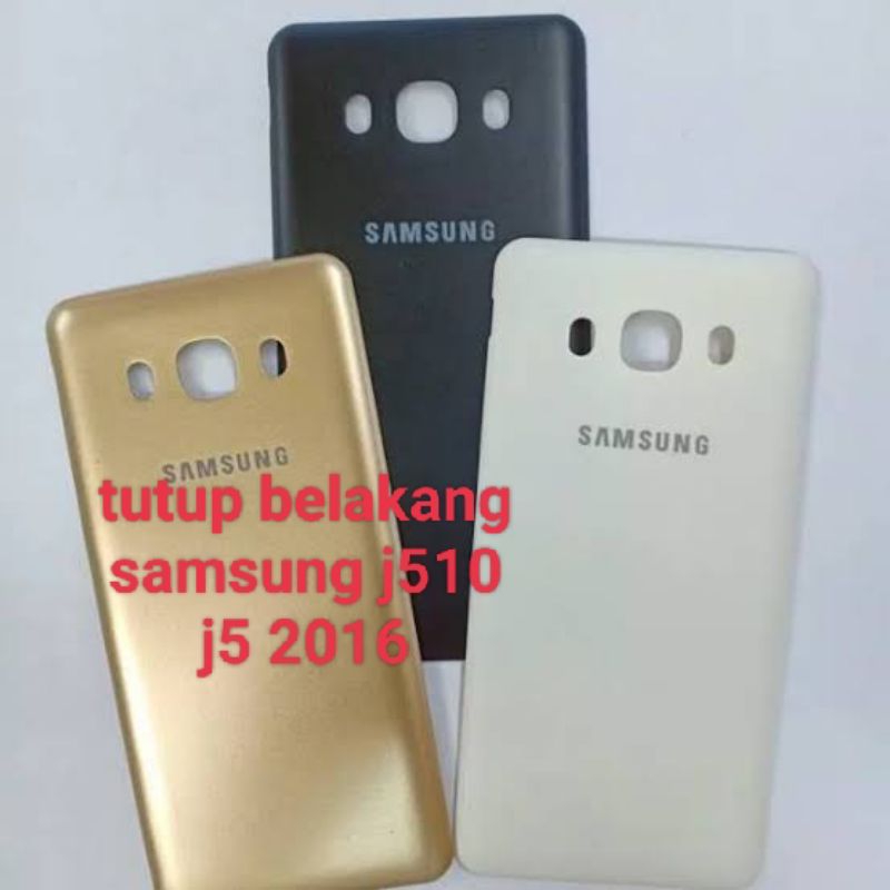 backdoor tutup belakang j510/j5 2016