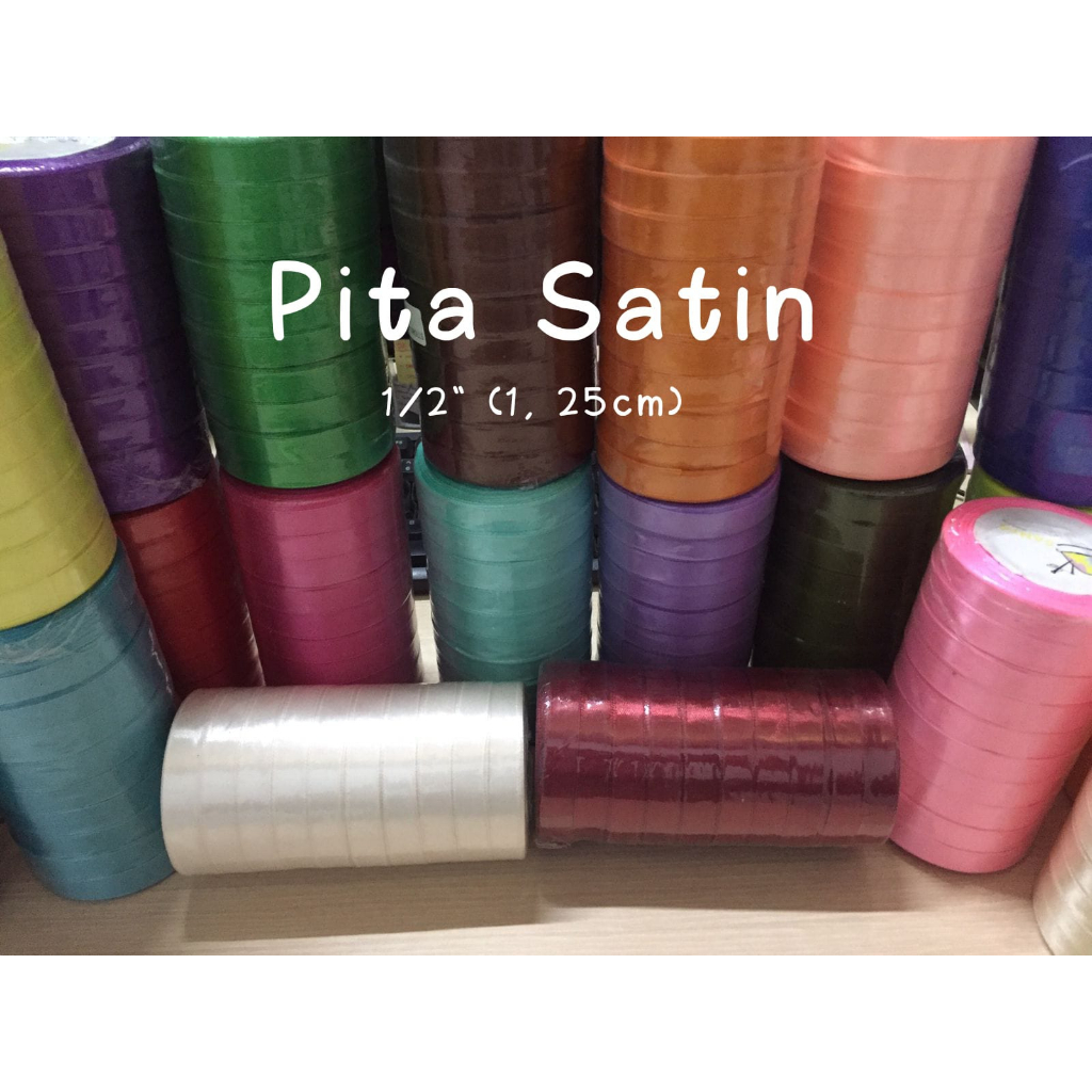 PITA SATIN 1/2 INCH (1.25 CM) / PITA SATIN WARNA / 20 YARDS PER-ROLL