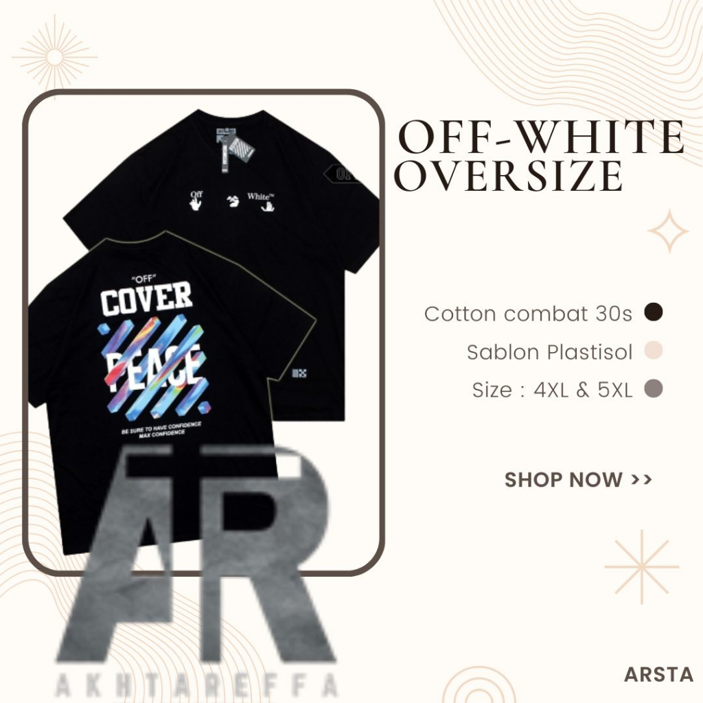 BAJU KAOS OFF WHITE BIG SIZE 4XL 5XL BAJU OFFWHITE UKURAN XXXXL XXXXXL TSHIRT OVERSIZE TEE OVERSIZED