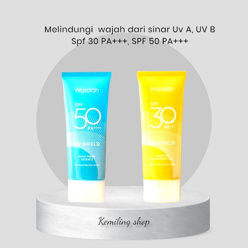 SUNSCREEN WARDAH UV SHIELD AQUA FRESH ESSENCE 30ml/ Wardah UV Shield ESSENTIAL SUNSCREEN GEL 40ml