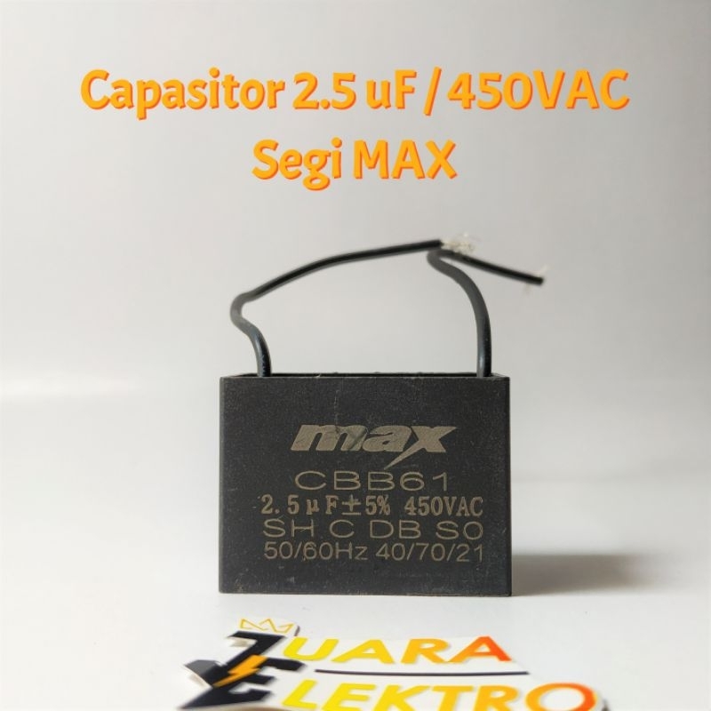 Capasitor Kipas Angin 2.5 uF / 450VAC | Kapasitor Fan Kotak | Kapasitor Kipas Angin MAX