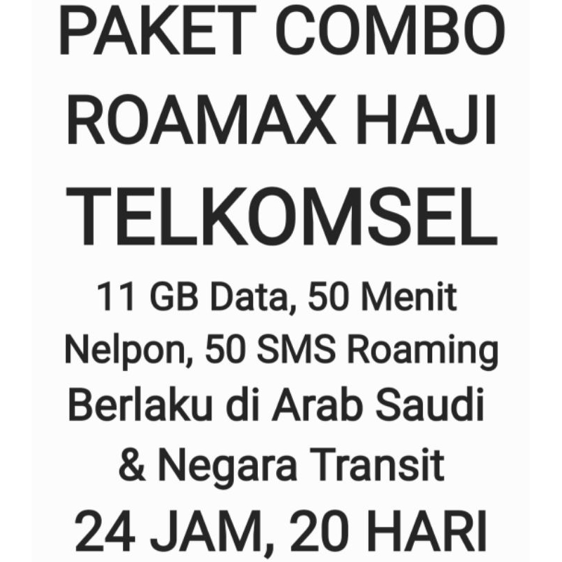 Paket Combo Roamax Roaming Haji Telkomsel Luar Negeri Negri 11GB Tsel Internet Kuota Data Nelpon SMS 20 Hari 24Jam