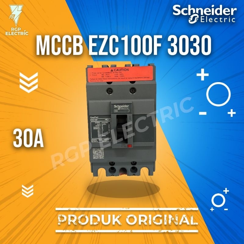 MCCB SCHNEIDER EZC100F 30A ORIGINAL / MCCB EZC - 30A