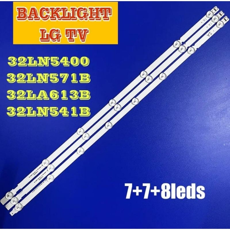 LAMPU LED BL BACKLIGHT TV LG 32LN541B 32LN5400 32LN571B 32LA613B 32LN5100