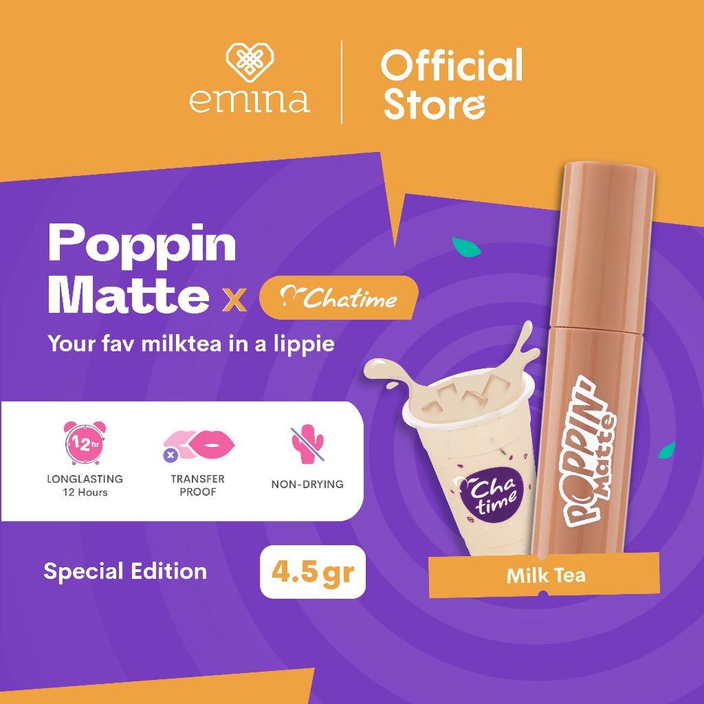 ✨ AKU MURAH ✨ Emina Poppin' Matte x Chatime Edition 4.5 g - Lip Matte Transferproof, Long-Lasting