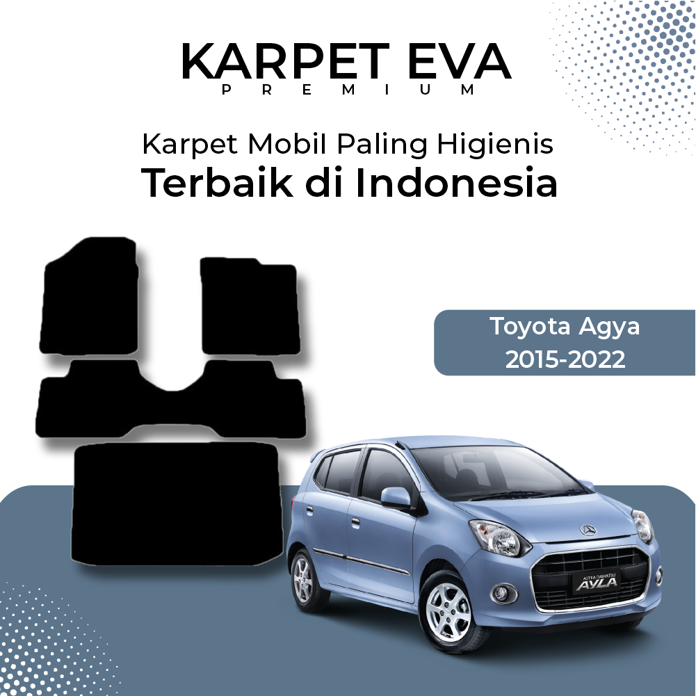 Karpet Mobil Agya th 2013-2020 Karpet Eva Premium 1 Lapis
