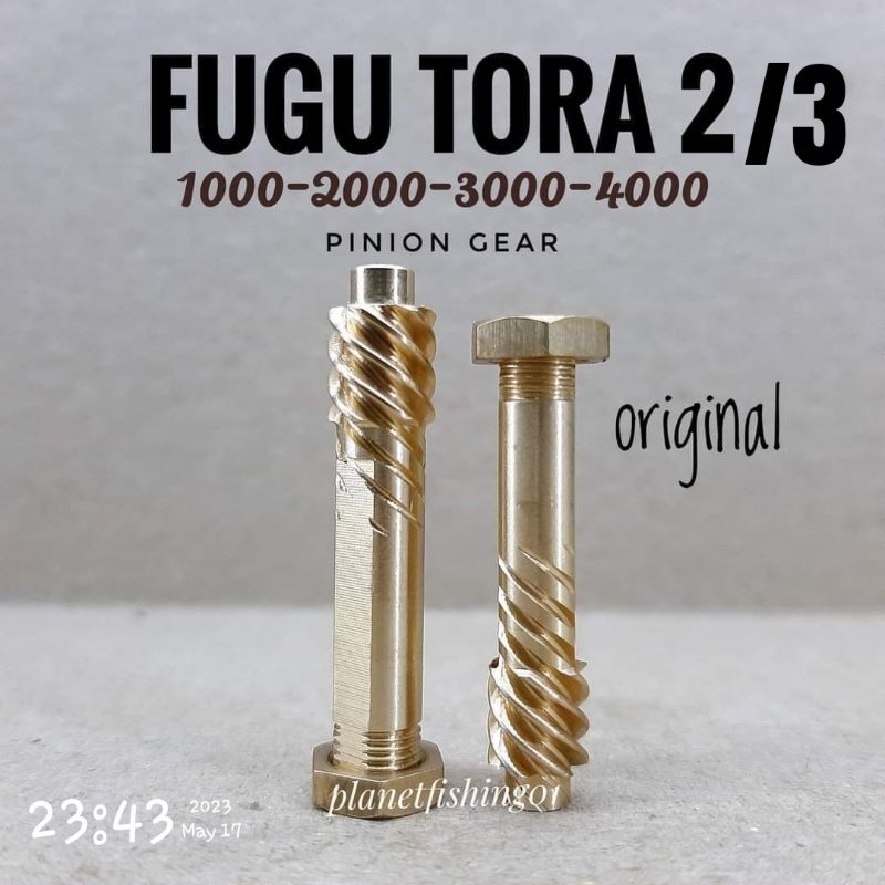 pinion gear fugu tora 2 1000 2000 3000 4000 6000 / gear nanas fugu tora 2 / part fugu / sparepart re