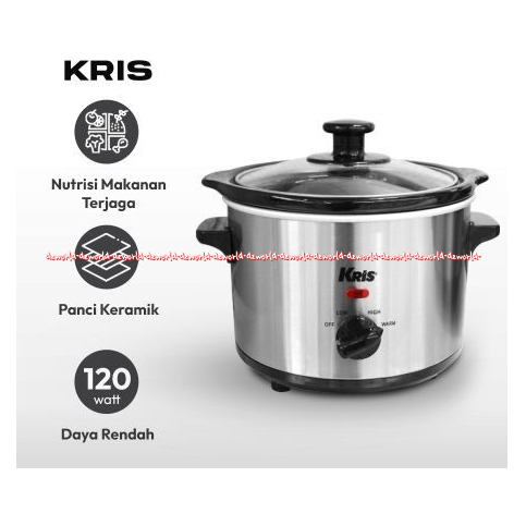 Kris Slow Cooker 1.5Liter Warna Silver Pemasak lambat Memiliki Tombol Dapat Digunakan Mengatur Suhucrock Pot Krischer 1.5 L