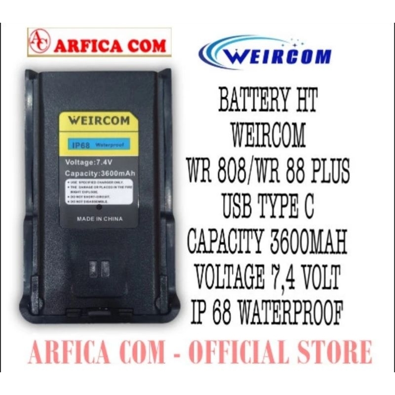 BATREI HT WEIRCOM WR 88PLUS BATERAI WEIRCOM 808 ORIGINAL BATRE WEIRCOM Tipe C