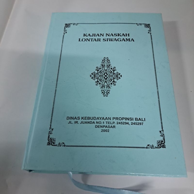 Buku Kajian Naskah Lontar Siwagama Agama Hindu Dinas Kebudayaan