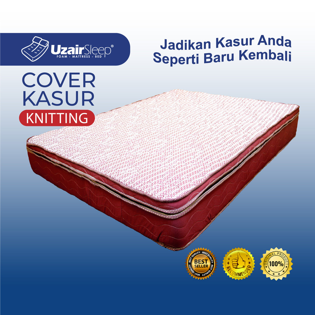 UZAIR SLEEP - Cover Springbed Sarung Kasur Busa Bahan Knitting Esklusif Mewah