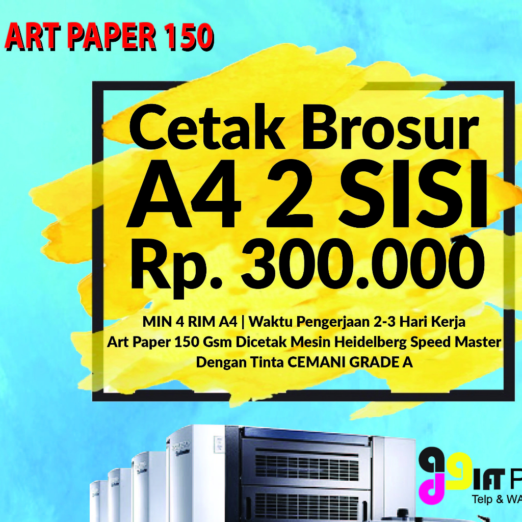 

Cetak Brosur A4, Kertas Artpaper 150Gr, 2Sisi, MIN 4 RIM, TERMURAH