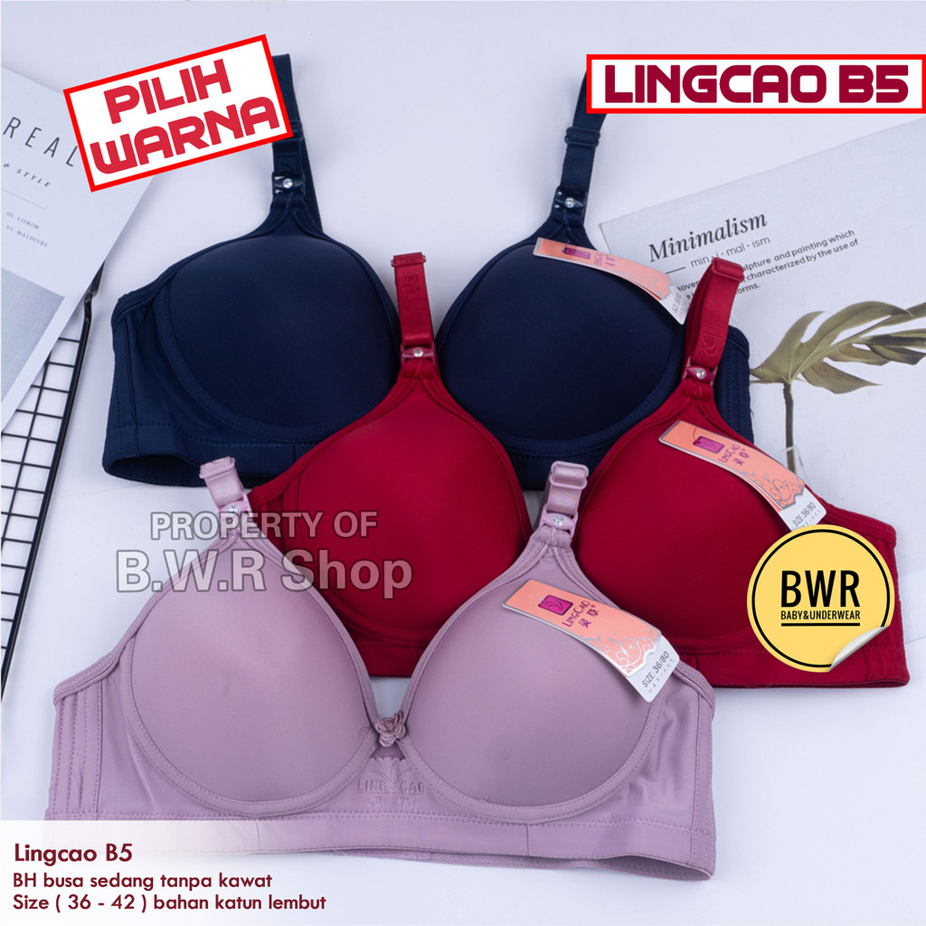 Bh LINGCAO B5 Original / Bra Push Up Bh Busa Tanpa Kawat Lingcao - Bwr