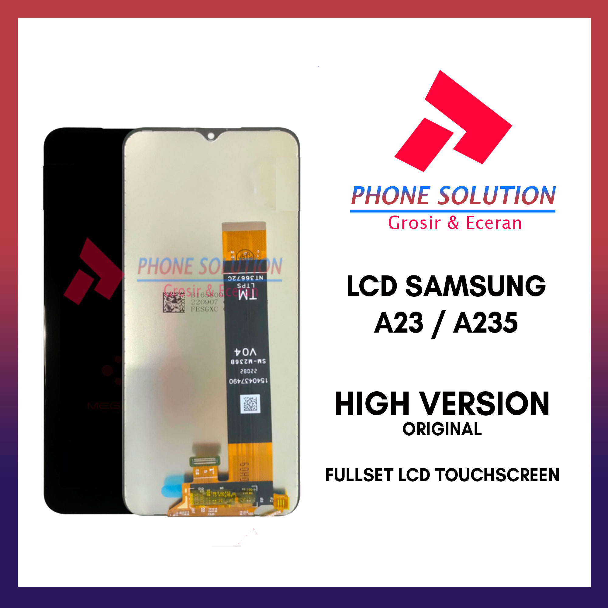 LCD Samsung A23 / Samsung A235 // Supplier LCD - Garansi 1 Bulan