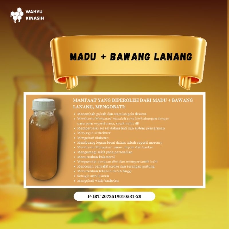 

Madu + Bawang Lanang