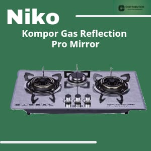 NIKO Kompor Tanam 3 tungku Reflection Mirror Garansi Resmi