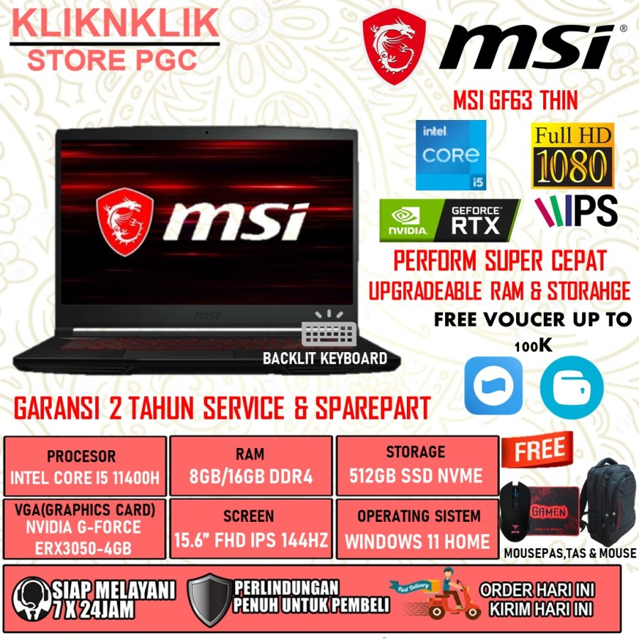 LAPTOP MSI GF63 THIN 11UC INTEL I5 11400H RAM 8GB 512GB SSD RTX3050 FHD IPS 144HZ WINDOWS 11 HOME BLACK