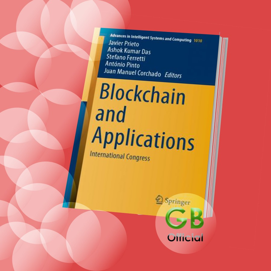 Blockchain And Applications: International Congress