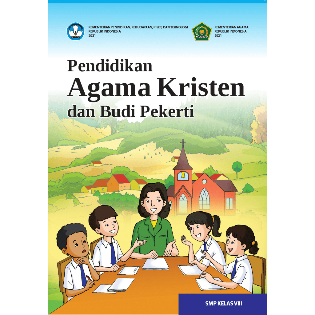 Buku Siswa Pendidikan Agama Kristen Kelas 8 SMP  Kurikulum Merdeka
