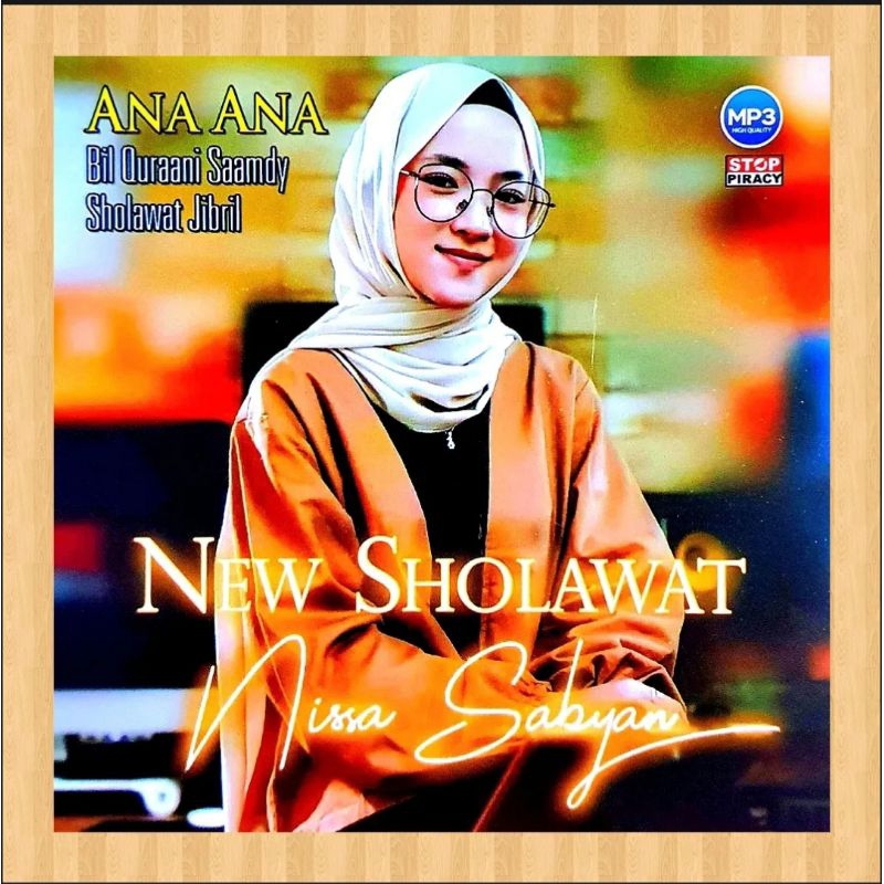 KASET MP3 LAGU NISSA SABYAN - KASET MP3 LAGU SHOLAWAT NISSA SABYAN TERBARU - KASET MP3 LAGU SHOLAWAT
