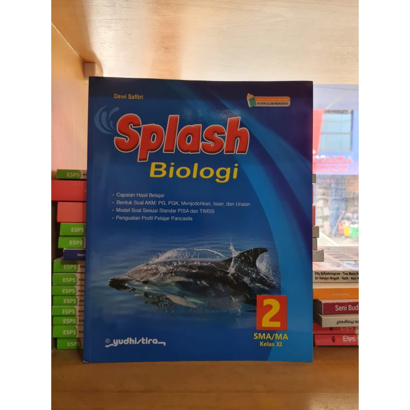 PROMO ORIGINAL Buku SPLASH Biologi Kelas 11 XI SMA SMK Kurikulum Merdeka Yudhistira