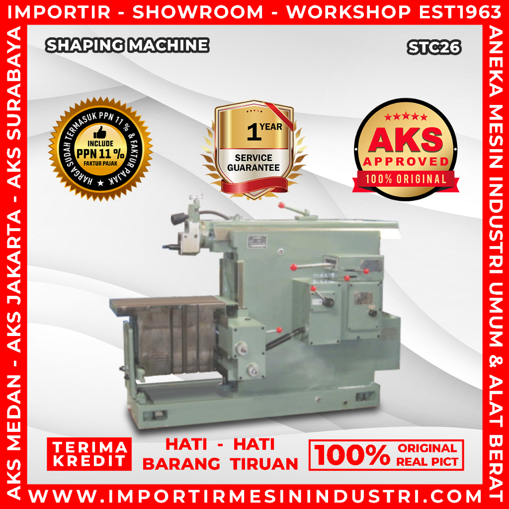 Mesin Pembentuk Shaper Shaping Sekrap Machine Importir AKS-STC26..