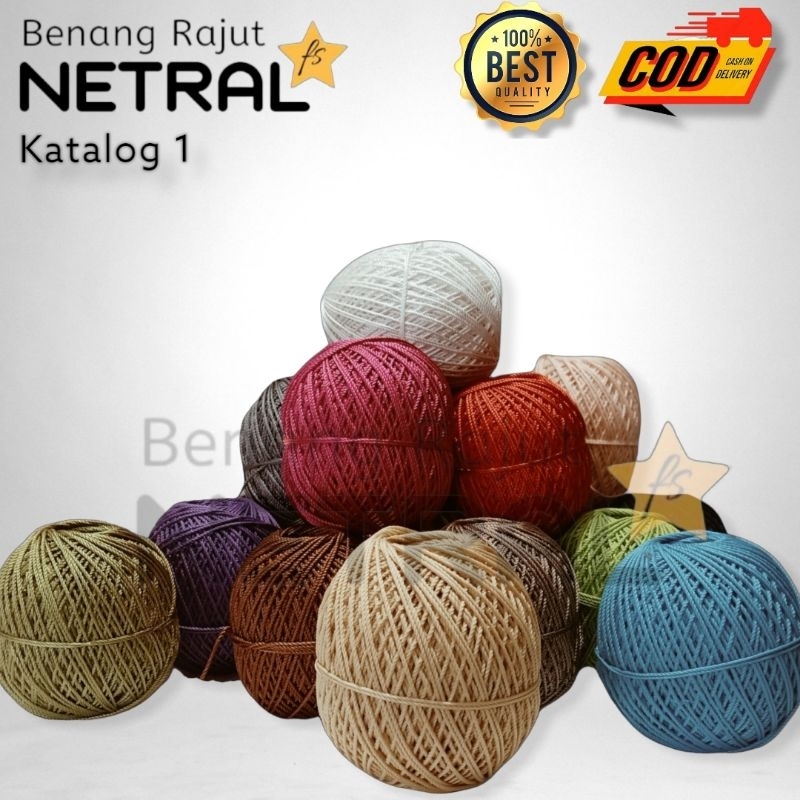 NETRAL KATALOG I - BENANG RAJUT POLYESTER | POLYKILAP &amp; POLYDOP | TERLENGKAP &amp; TERMURAH