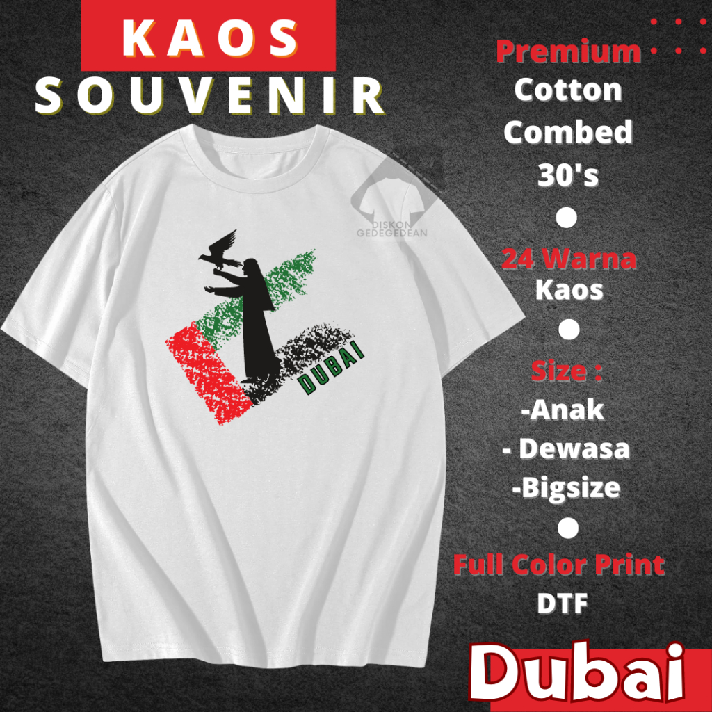 KAOS SOUVENIR OLEH OLEH NEGARA DUBAI - BAJU SOUVENIR OLEH OLEH NEGARA DUBAI - TSHIRT SOUVENIR OLEH O