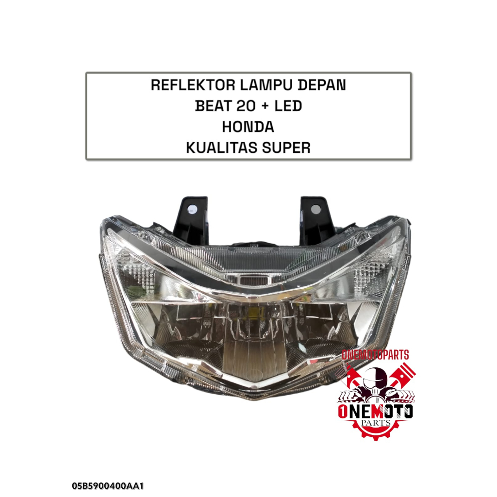 REFLEKTOR LAMPU DEPAN MOTOR BEAT 2020 + LED HONDA KUALITAS SUPER
