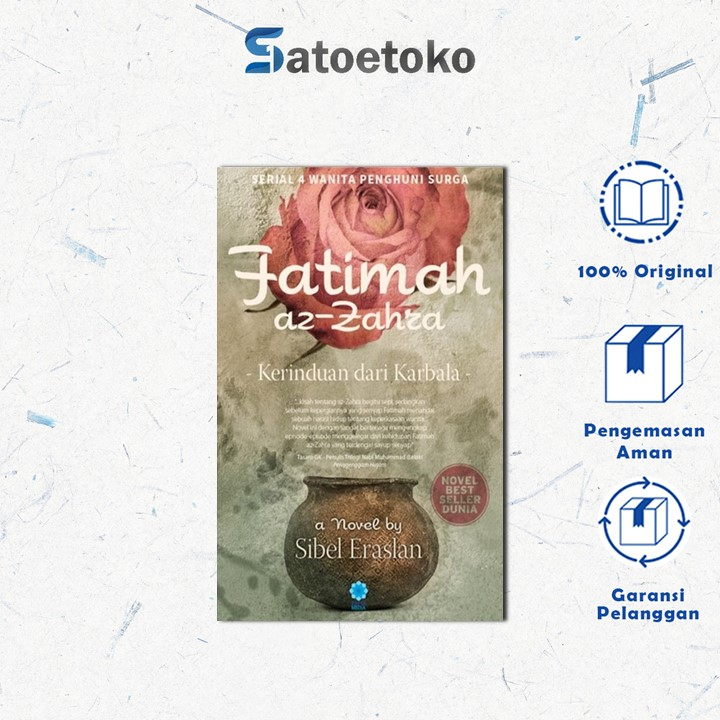 FATIMAH AZ ZAHRA: KERINDUAN DARI KARBALA - Sibel Eraslan
