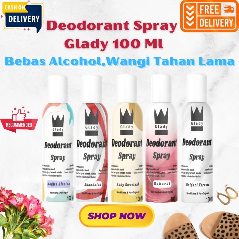 DEODORAN SPRAY GLADY 100 ML WANGI TAHAN LAMA / DEODORANT AMPUH MENGHILANGKAN BAU KETIAK / DEODORAN TAWAS ALAMI