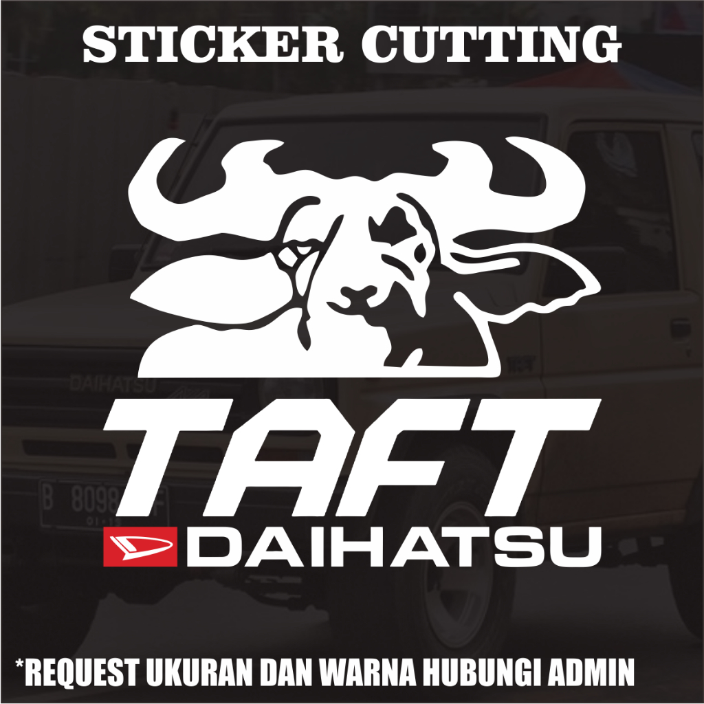 Sticker Cutting Daihatsu Taft / Stiker Cutting